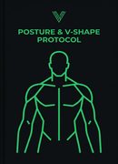 Posture & V-Shape Protocol